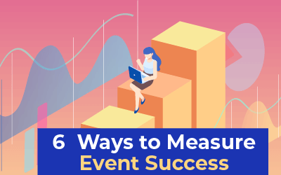 6 Ways to Measure the Success of Your Event