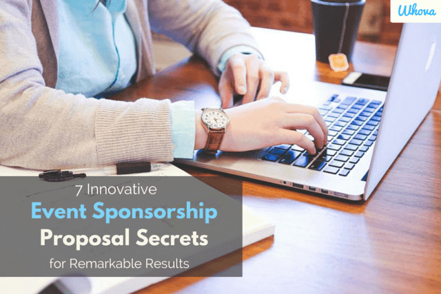 7 Innovative Event Sponsorship Proposal Secrets for Remarkable Results