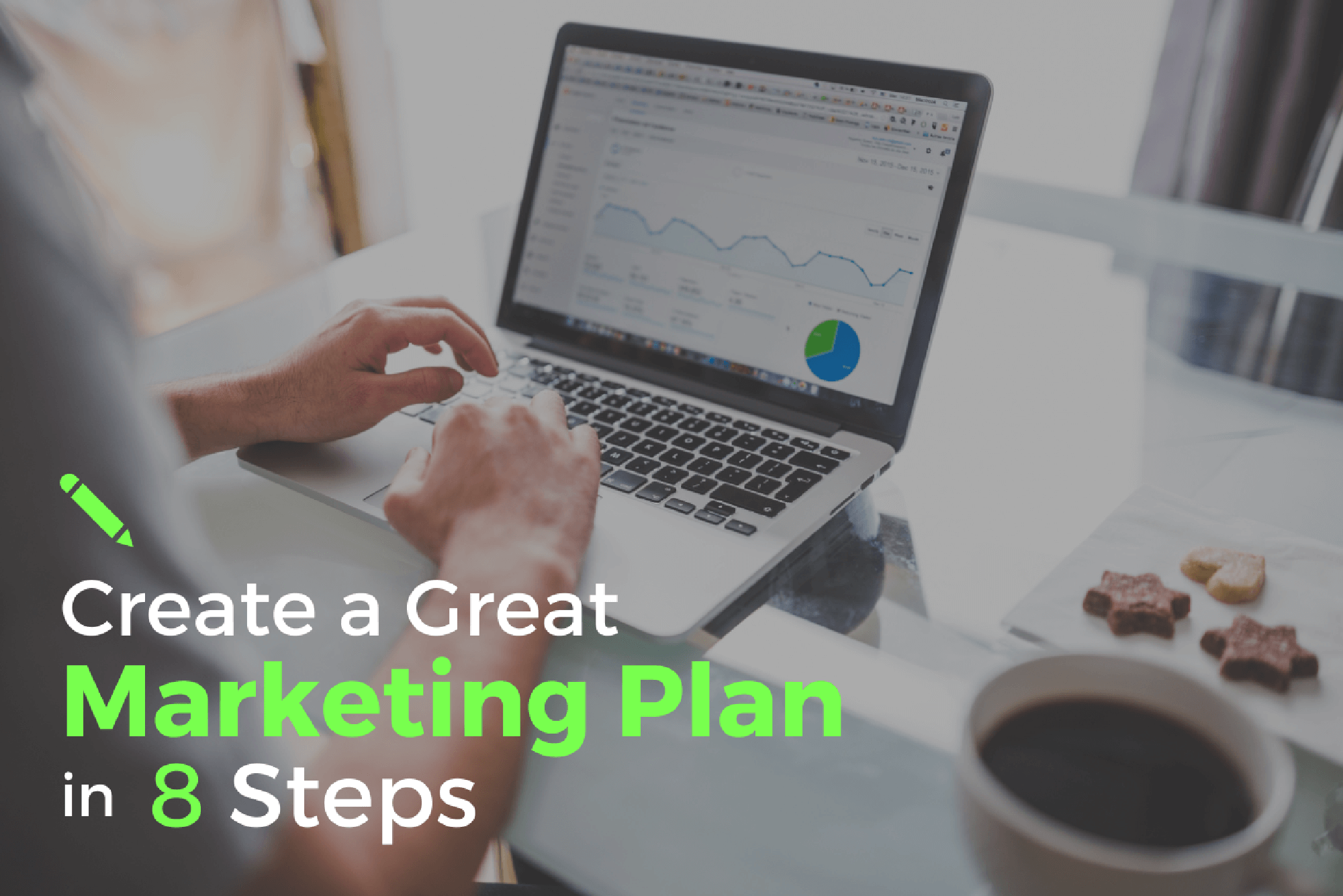 Steps To Create A Great Marketing Plan For Your Event