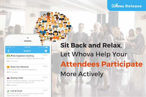 Sit Back and Relax, Let Whova Help Your Attendees Participate More Actively