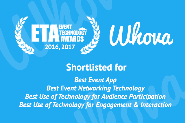 Whova has been Shortlisted for FOUR Awards in 2017 Event Technology Awards!