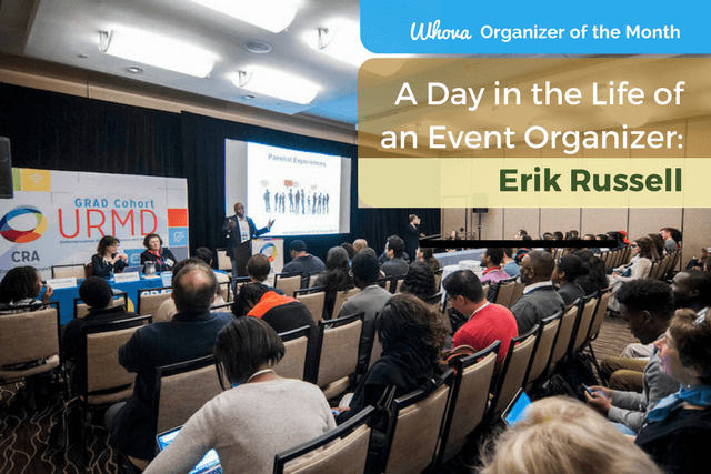 A Day in the Life of an Event Organizer: Erik Russell