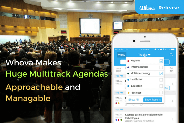 Whova Makes Huge Multitrack Agendas Approachable and Manageable