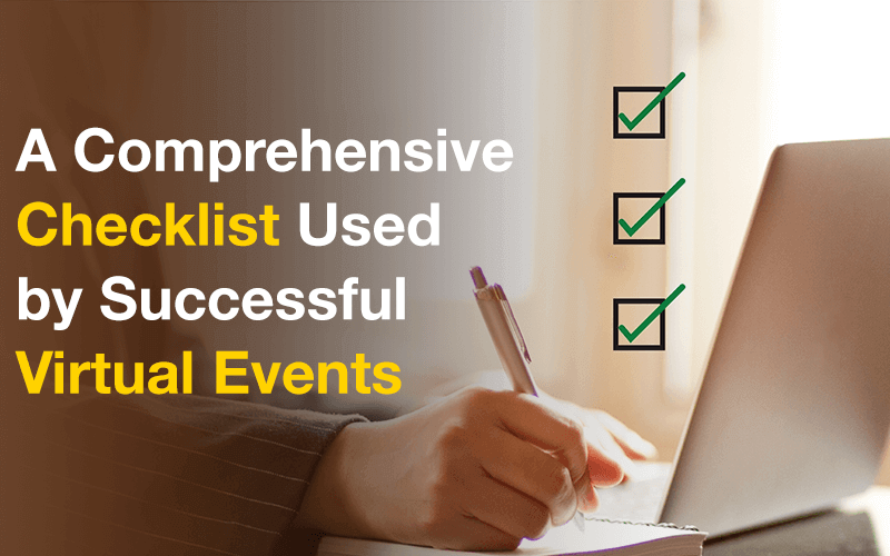 Comprehensive checklist for virtual events