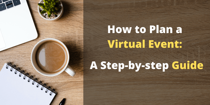 How to plan a virtual event successfully