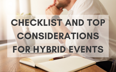 Comprehensive Checklist and Top Considerations for Hybrid Events