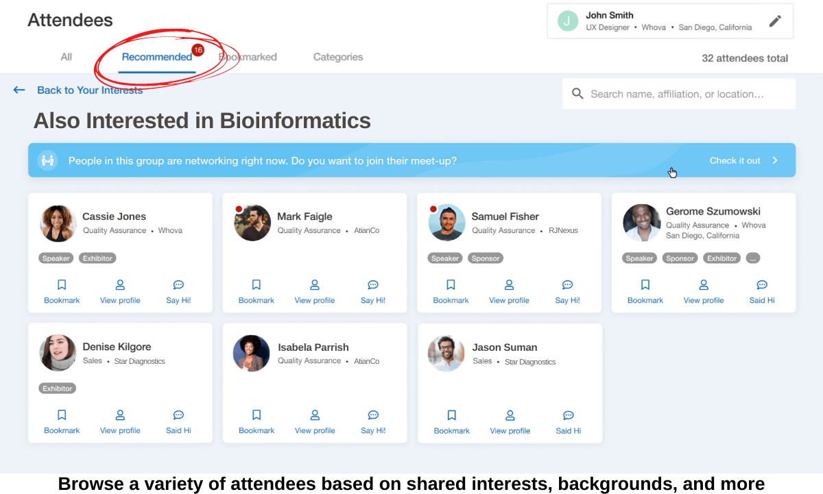 Browse a variety of attendees based on shared interests, backgrounds, and more with Whova's buisness matchmaking software