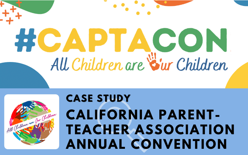 California State Parent-Teacher Association Annual Convention