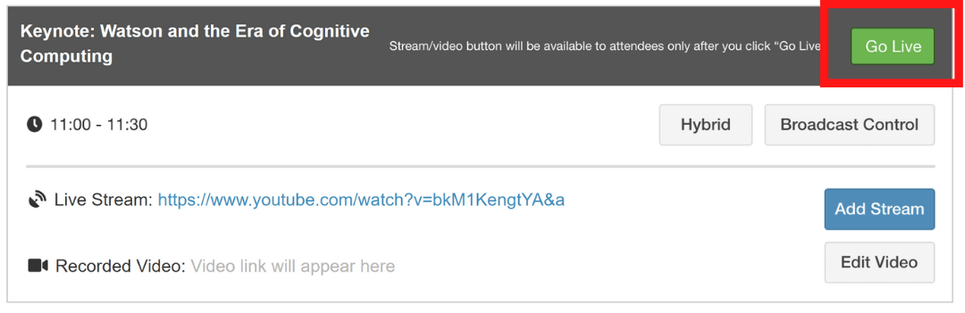 Just press Go Live to start streaming directly to attendees