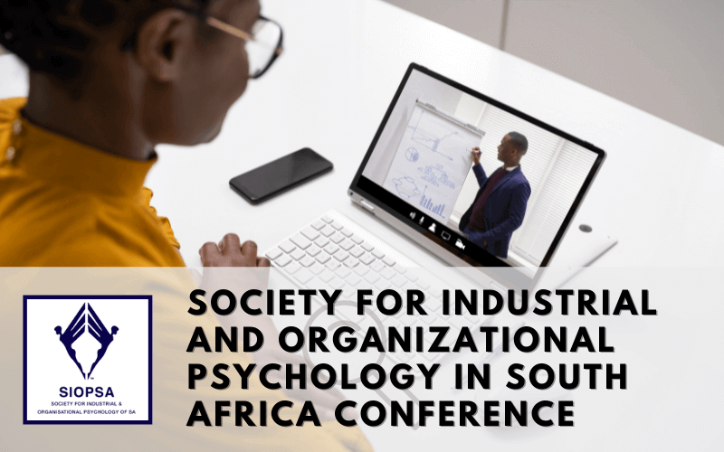 Society for Industrial and Organizational Psychology in South Africa Conference