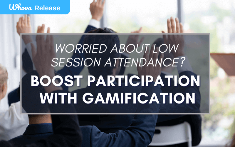 Worried About Low Session Attendance? Boost Participation with Gamification