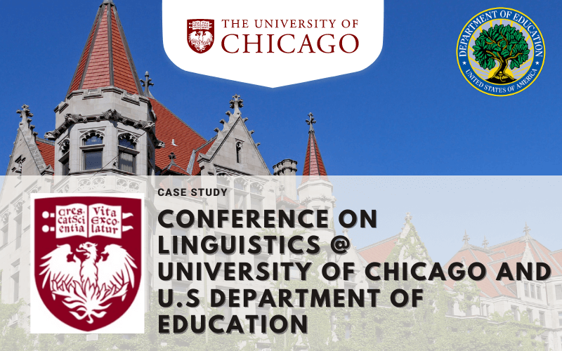 University of Chicago and U.S. Department of Education Events - Case Study