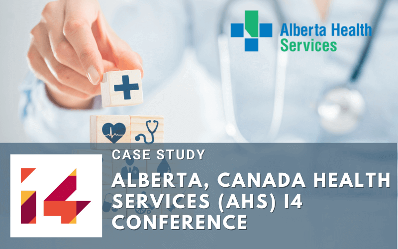 Alberta Health Services Events - Case Study