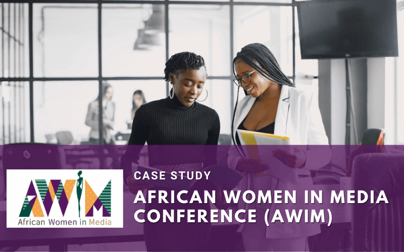 African Women in Media Events - Case Study