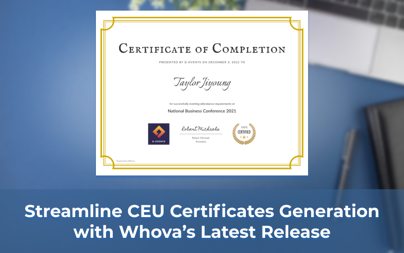 Streamline CEU Certificates Generation with Whova’s Latest Release