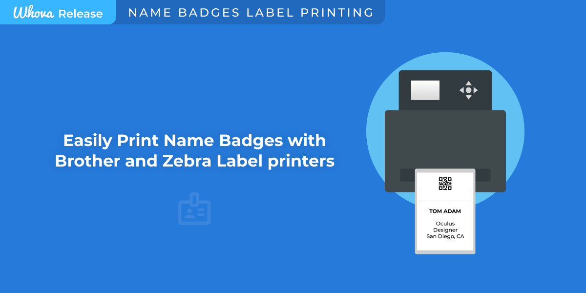 Name Badge & Name Tag Printer