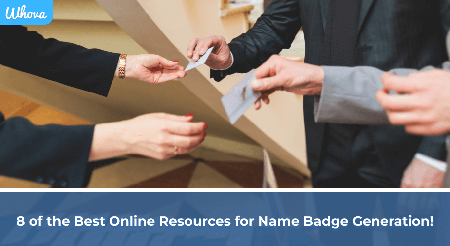 8 Best Tools to Make Name Badges for Events and Conferences