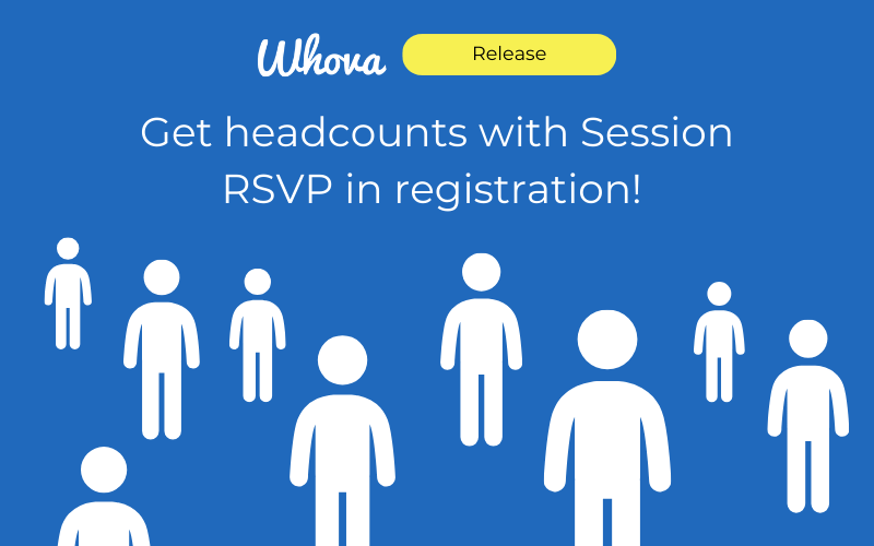 Get Headcounts Earlier with Session RSVP in Whova Registration