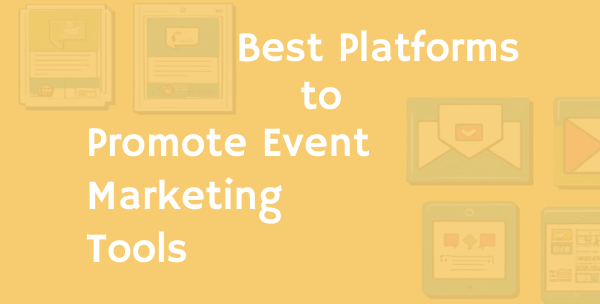 The 10 Best Event Marketing Tools in 2025