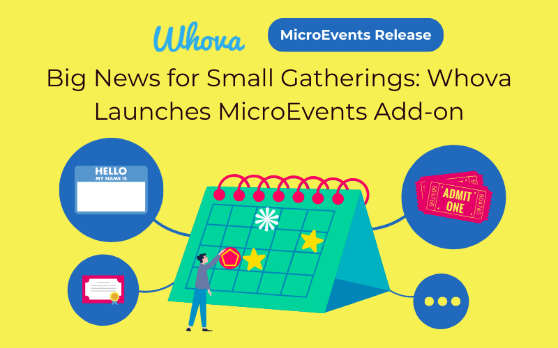 Big News for Small Gatherings: Whova Launches MicroEvents Add-on