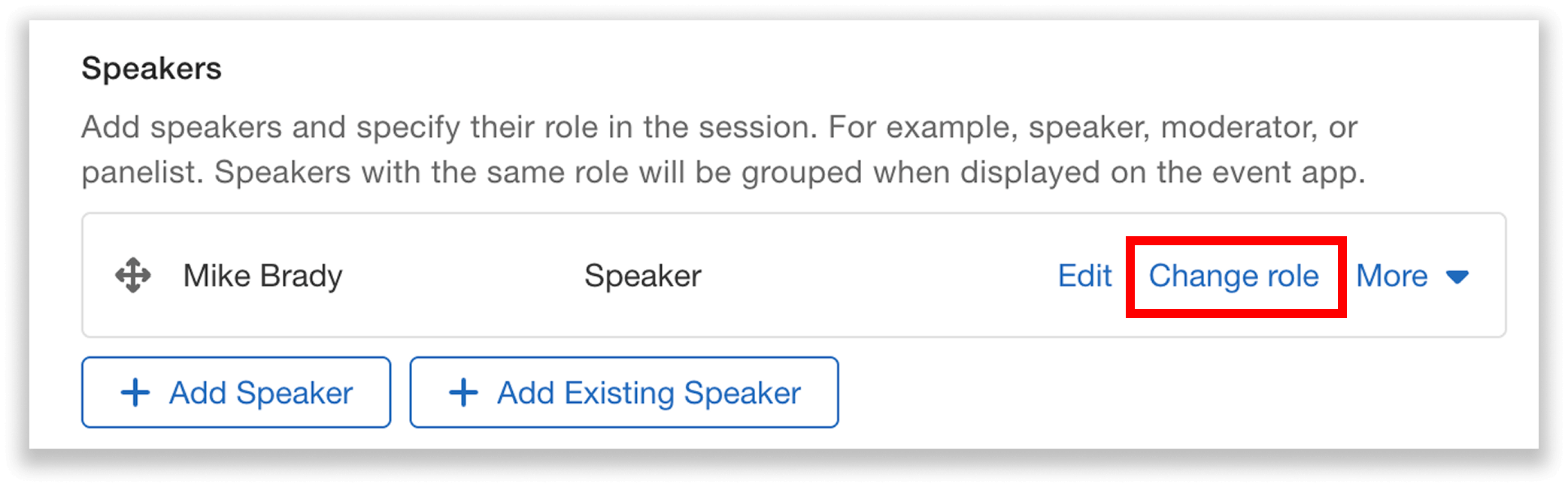 Option to change speaker role.