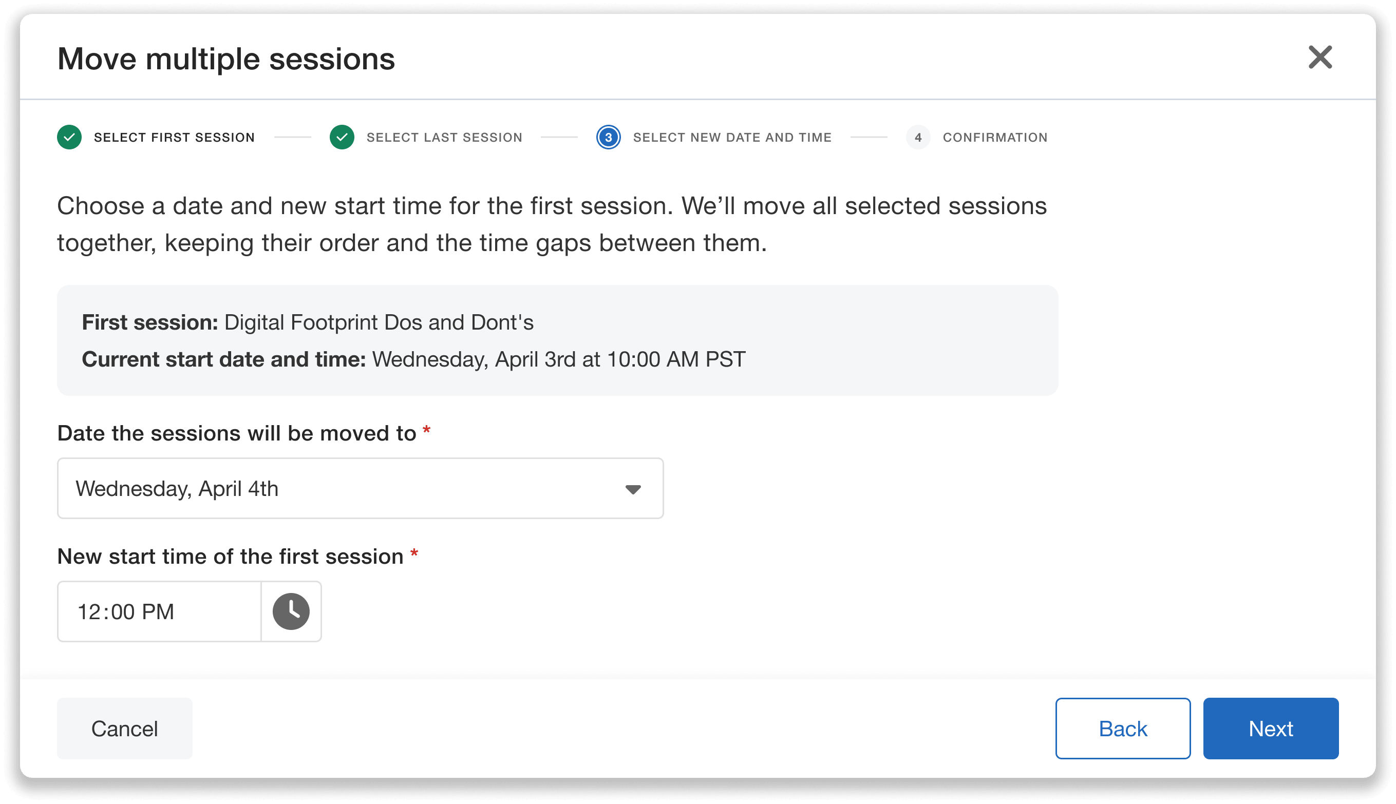 Choose a new start time and date for the session block.