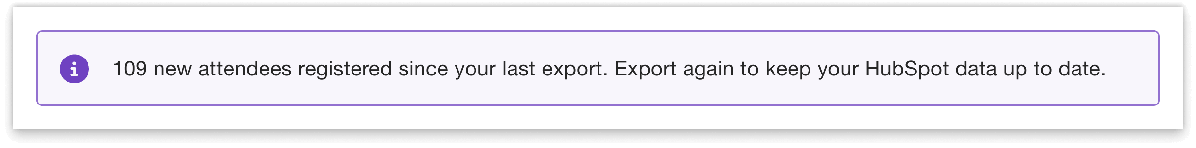 Banner sharing how many new attendees registered since last export.