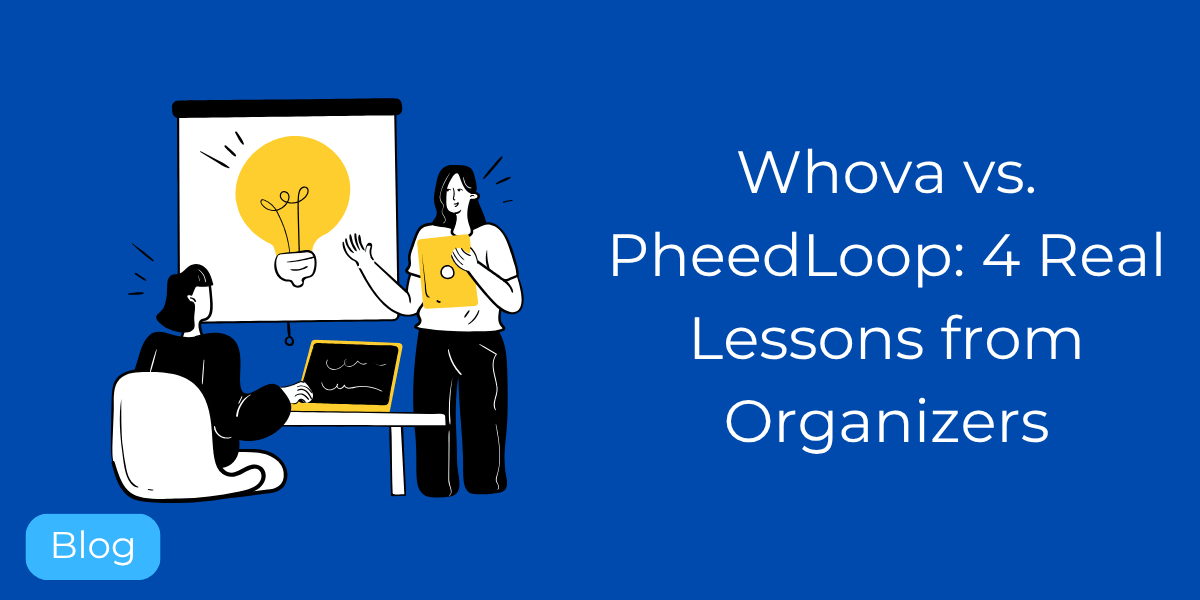 Whova vs. PheedLoop: 4 Real Lessons from Organizers