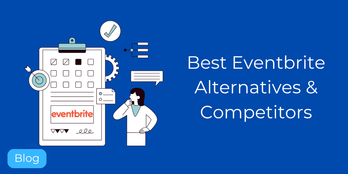15 Powerful Eventbrite Alternatives & Competitors in 2026