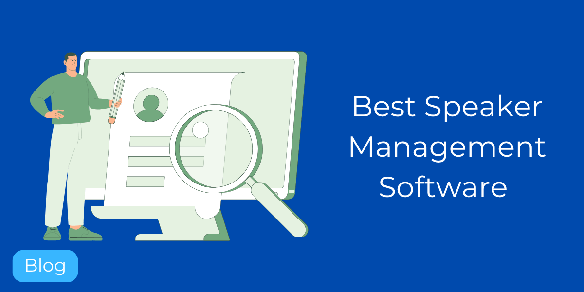 6 Best Speaker Management Software Platforms for 2026