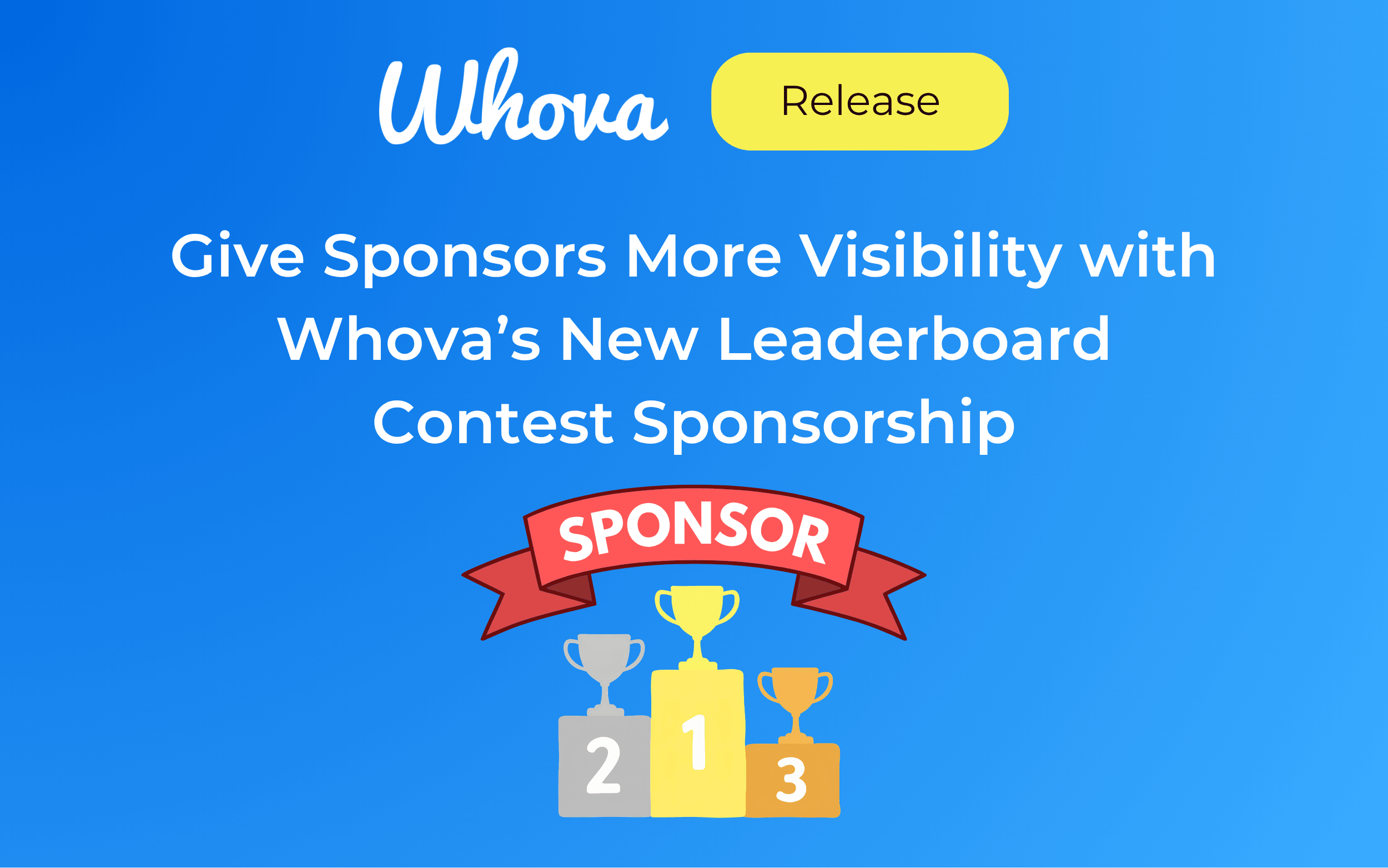 Give Sponsors More Visibility with Whova’s New Leaderboard Contest Sponsorship